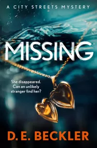 Missing (City Streets Mysteries #1)
