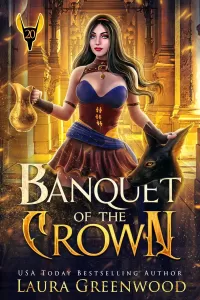 Banquet of the Crown (The Apprentice Of Anubis #19)