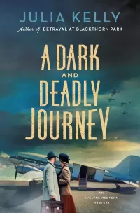 A Dark and Deadly Journey (Evelyne Redfern #3)