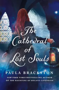 The Cathedral of Lost Souls (The Hecate Cavendish Series #2)
