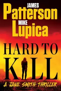 Hard to Kill (Jane Smith Thrillers #2)