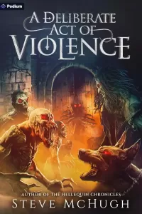 A Deliberate Act of Violence (The Assembly #2)