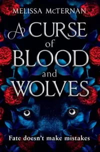 A Curse of Blood and Wolves (Wolf Brothers #1)