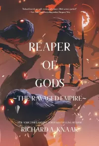 Reaper of Gods (The Ravaged Empire #1)