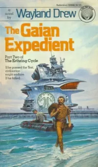 The Gaian Expedient (The Erthring Cycle #2)