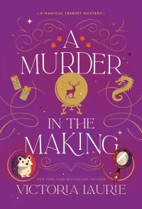 A Murder in the Making (Magical Trinket Mysteries #2)