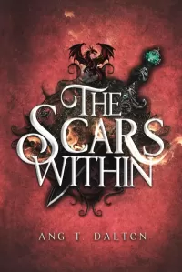 The Scars Within (Twisted Thorn #1)