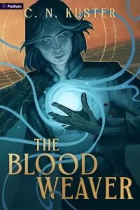 The Bloodweaver (The Weaver Saga #1)