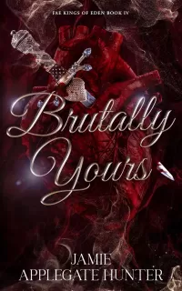Brutally Yours (Fae Kings of Eden #4)