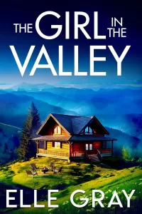 The Girl in the Valley (A Sapphire Valley Mystery #1)