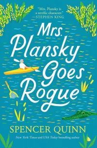 Mrs. Plansky Goes Rogue (Mrs. Plansky #2)