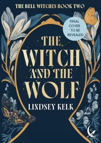 The Witch and the Wolf (Savannah Red #2)