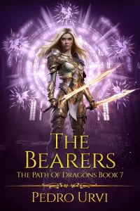 The Bearers (The Path of Dragons #7)