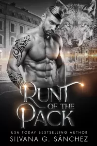 Runt of the Pack: A Wolf Shifter Romance (Bad Boy Shifters of the Unnatural Brethren #2)