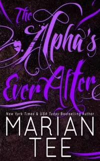 The Alpha's Ever After (Ilie and Soleil #2)