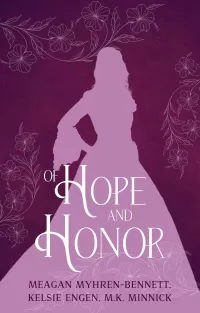 Of Hope and Honor: A Collection of Fantasy Fairy Tale Retellings (Fairy Tale Frenzy)