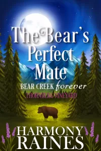 The Bear's Perfect Mate: Cozy Small Town Shifter Romance (Bear Creek Forever: Thornberg Vineyard #4)