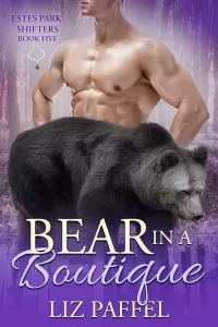 Bear In A Boutique (Estes Park Shifters #5)