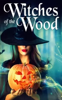 Witches of The Wood: A Cozy Witch Mystery (A Witch Myth Cozy Mystery #5)