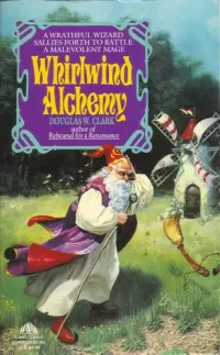 Whirlwind Alchemy (Corwyn Misadventures #3)
