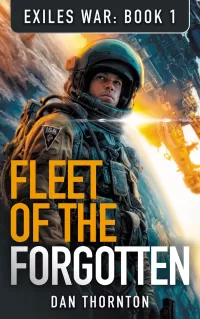 Fleet of the Forgotten (Exiles War #1)