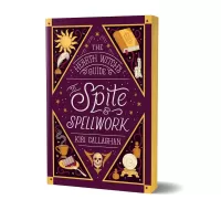 The Hearth Witch's Guide to Spite & Spellwork (The Hemlock Saga #2)