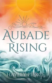 Aubade Rising (Trials of Trevesiga #1)