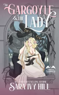 The Gargoyle and the Lady: A Fantasy Monster Romance (Nightfall Guardians #2)