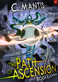 The Path of Ascension 11: A LitRPG Adventure (The Path of Ascension #11)