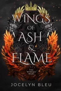 Wings of Ash & Flame (The Winged Wars #1)