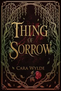 Thing of Sorrow (Stitchborne: The Sacred and the Sewn #2)