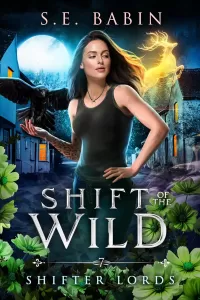 Shift of the Wild (Shifter Lords #7)