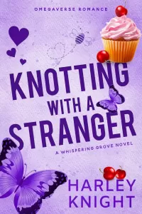 Knotting With A Stranger: A Cozy Omegaverse Romance (Whispering Grove #1)