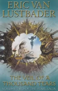The Veil of a Thousand Tears (The Pearl Saga #2)