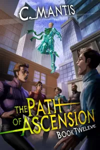 The Path of Ascension 12: A LitRPG Adventure (The Path of Ascension #12)