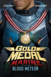 Blood Meteor (Gold Medal Marine #2)