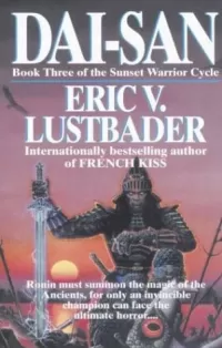 Dai-San (The Sunset Warrior Cycle #3)