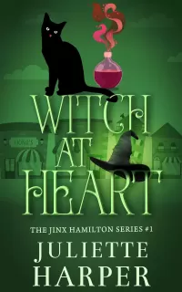 Witch At Heart: A Cozy Witch Mystery (The Jinx Hamilton Series #1)