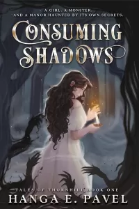 Consuming Shadows (Tales of Thornhill #1)