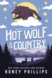 Hot Wolf in the Country: A Cozy Monster Romance (Monster Mate Mayhem)