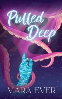 Pulled Deep: A Monster Romance (Welcome to the Pod #2)