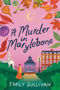 A Murder in Marylebone (A Minnie Harper Mystery #2)