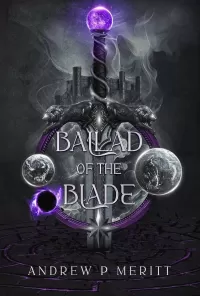 Ballad of the Blade (A Serenade of Smoke #1)