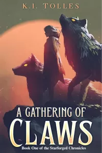 A Gathering of Claws (Starforged Chronicles #1)
