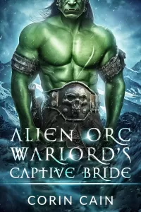 Alien Orc Warlord's Captive Bride