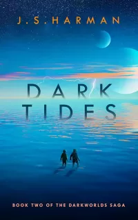 Dark Tides (The Darkworlds Saga #2)