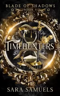 Timehunters (Blade of Shadows #5)