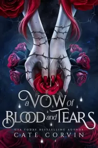 A Vow of Blood and Tears (A Vow of Blood and Tears #1)