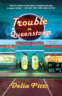 Trouble in Queenstown (Vandy Myrick Mysteries #1)