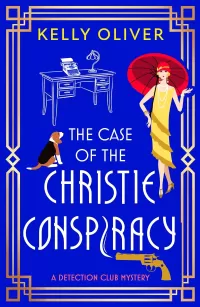 The Case of the Christie Conspiracy (The Detection Club #1)